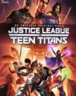 Adalet Birliği: Genç Titanlara Karşı — Justice League vs. Teen Titans 2016 Türkçe Dublaj 1080p HD izle