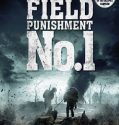 Sürgün – Field Punishment No.1 İzle